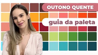 Coloração pessoal: paleta OUTONO QUENTE (como usar, make, acessórios, cabelo, etc.)