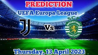 Juventus vs Sporting CP Prediction and Betting Tips | 13th April 2023
