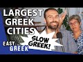 Greece's Top 10 Largest Cities in Slow Greek | Super Easy Greek 53