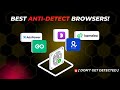 Best Anti-Detect Browser To Use  *(DON'T GET BANNED!)*