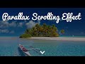 How to Make Parallax Effect in HTML and CSS
