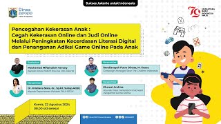 Pencegahan Kekerasan Anak: Cegah Kekerasan Online dan Judi Online