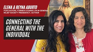 Connecting the General with the Individual | An Interview with Reyna and Elena Aburto