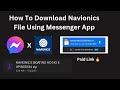 How To Download Navionics Boating HD No Expiration On Messenger Tutorial Video / AVAIL NOW / PAID🔥