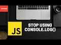 Stop Using Console.log(): Unleash power of console object