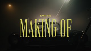 Making of "EMPIRE" - Empire Of Sound