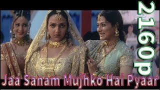 Jaa Sanam Mujhko Hai Pyaar Pe Aitbaar [4K Ultra HD 2160p] Na Tum Jaano Na Hum 2002