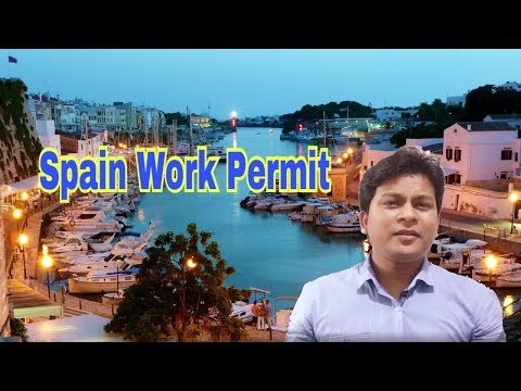 Spain Work Permit Spain Work Permit