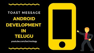 Android Toast Example-beginner tutorial-Android-Technology