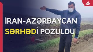 İran vətəndaşı sərhədi pozdu