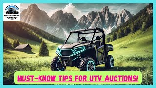 MUST-KNOW TIPS FOR UTV AUCTIONS | SIDE-BY-SIDE SALVAGE YARDS