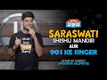 Saraswati School Aur 90s Ke Singers | Standup Comedy by Apoorva Vajpayee