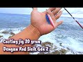 Casting jig 20 gram dengan rod Sisik Gen 2 dan Reel tridentech killer 2000 SW