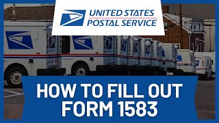 How to Fill Out USPS Form 1583 (Step-by-Step Guide)