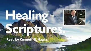Healing Scriptures | Kenneth E  Hagin