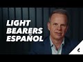 Introducing Light Bearers Español