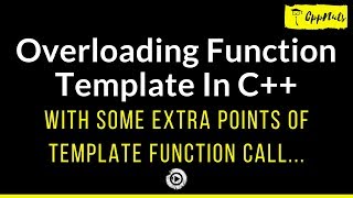 Overloading Function Template In C++