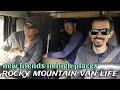 Friends in High Places - Rocky Mountain Van Life - Harrison + Lyells