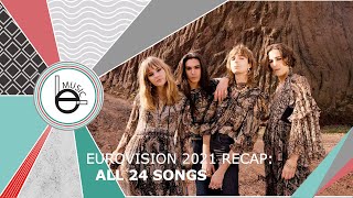 Eurovision 2021 Recap: All 24 Songs