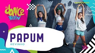 Papum - Kevinho | FitDance Teen (Coreografía) Dance Video