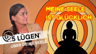 5 LÜGEN ÜBER DEINE SEELE ... #psychologie