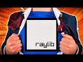 Raylib's Awesome New Superpower!