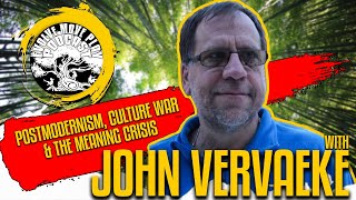 Postmodernism, Culture War and the Meaning Crisis with John Vervaeke | EMP Podcast 83