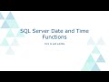 SQL Server Date and Time Functions (with examples)