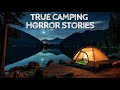5 True Camping Horror Stories