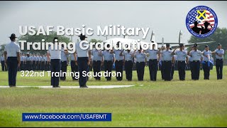 322nd Training Squadron Basic Military Training Graduation Ceremony -- May 25, 2023