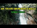 AIR TERJUN TERKEREN DI KOTA SIBOLGA TAPANULI TENGAH  AIR TERJUN SI BUN BUNI