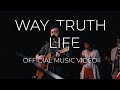 Way Truth Life (feat Keith Piong) | Official Music Video | Wondersigns x Unscripted