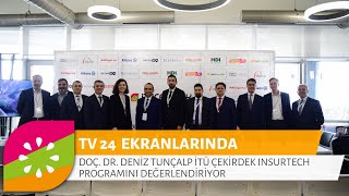 Genel Müdürümüz Doç. Dr. Deniz Tunçalp İTÜ Çekirdek InsurTech Programını Değerlendiriyor