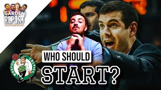 Who Should Start for the Celtics?