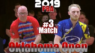 2019 Bowling - PBA Bowling Oklahoma Open #3 Patrick Girard VS. Jesper Svensson