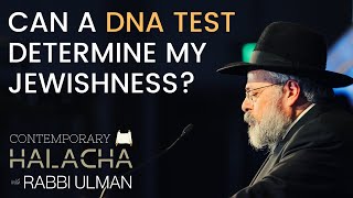 Can a DNA Test Determine My Jewishness? | Contemporary Halacha With Rabbi Ulman Ep. 1