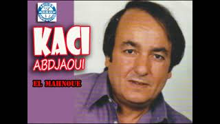 Kaci Abdjaoui - Aachagh d aghriv (Audio Officiel)