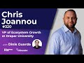 Chris Joannou - VP of Ecosystem Growth - Draper University