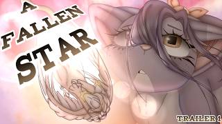 A Fallen Star ✦ Trailer 1