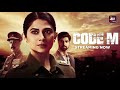 5 Reasons To Watch Code M | Jennifer Winget | Tanuj Virwani | Rajat Kapoor | ALTBalaji