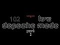 Depeche Mode- 102 - live -parte -2 ELECTRONIC HEART- A.I