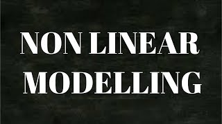 Non Linear Modelling | Regression | Statistical Models
