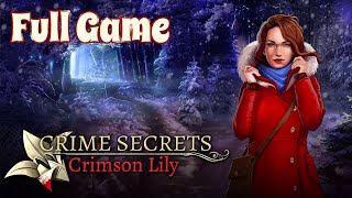 Crime Secrets: Crimson Lily🥶Full Game | No Commentary | All Achievements | Hidden Object Game