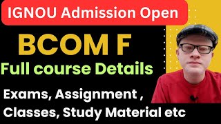 Ignou BcomF Course Admission Open Full Details| Ignou BcomF Prog Details