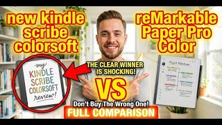 New Kindle Scribe Colorsoft vs reMarkable Paper Pro: Don’t Buy The Wrong One!