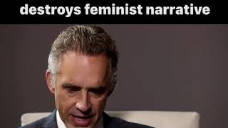 Jordan Peterson Destroys Feminist Narrative