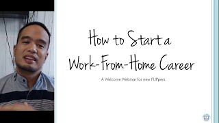 How to Start a Work-From-Home Career - A Welcome Webinar