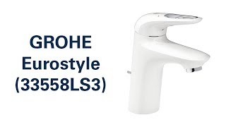 GROHE Eurostyle (33558LS3) unboxing