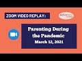 Parenting During the Pandemic Workshop