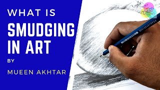 What is Smudging in Art | Smudging Drawing|Best ways to blend Graphite |Graphite blending techniques